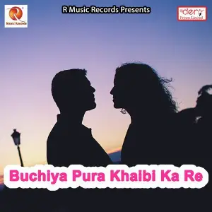 Buchiya Pura Khaibi Ka Re image