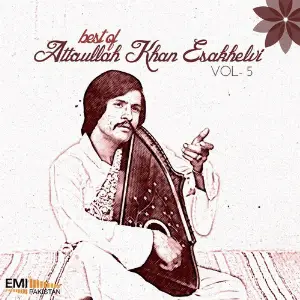 Attaullah Khan Esakhelvi, Vol. 5 image
