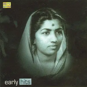 Early Hits - Lata Mangeshkar Various Artists