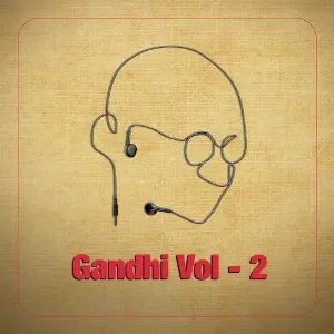 Gandhi in Celebrity Voices, Vol. 2 Various Artists