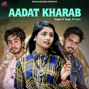 Aadat Kharab - Single image
