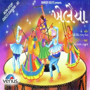 Khelaiya - Vol. 1 - Non-Stop Dandiya 93 image