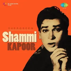 Evergreen - Shammi Kapoor Various Artists