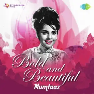 Bold and Beautiful - Mumtaaz Various Artists