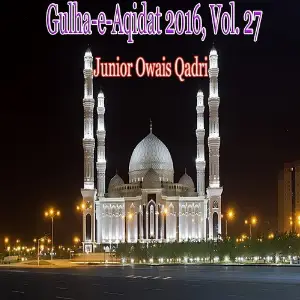 Gulha-e-Aqidat 2016, Vol. 27 image