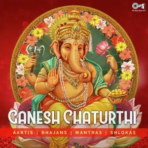 Ganesh Chaturthi (Aartis, Bhajans, Mantras, Shlokas) image