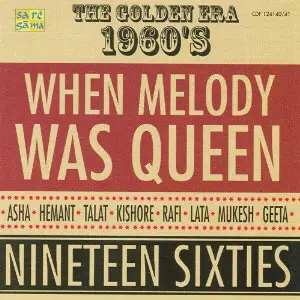 When Melody Was Queen The Golden Era 60S Various Artists