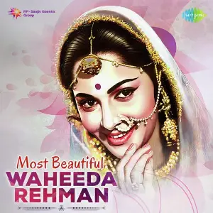 Most Beautiful Waheeda Rehman Various Artists