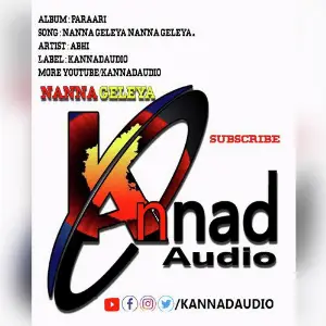 Nanna Geleya Nanna Geleya (Kannad Audio 2019) image