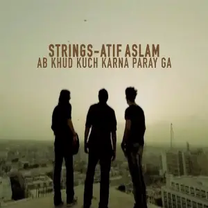 Ab Khud Kuch Karna Paray Ga image