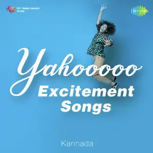 Yahooooo Excitement Songs - Kannada image
