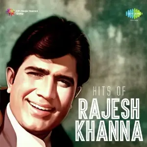 Hits Of Rajesh Khanna Lata Mangeshkar, Kishore Kumar, Mukesh