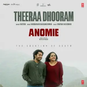 Theeraa Dhooram (From Anomie - The Equation Of Death) image