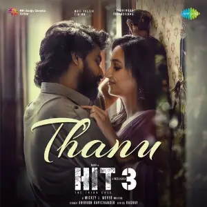 Thanu (From Hit - 3) (Telugu) 