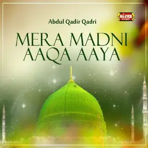 Mera Madni Aaqa Aaya image