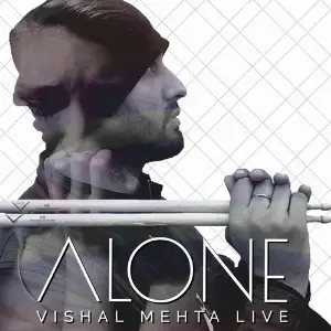 Alone Vishal Mehta Live