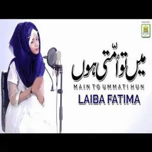 Main to Ummati Hoon Laiba Fatima