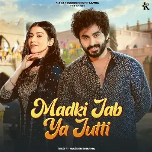 MADKI JAB YA JUTTI image