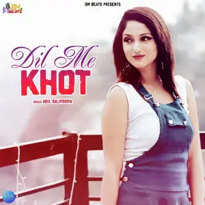 Dil Me Khot - Single image