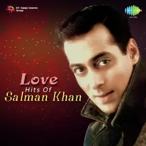 Love Hits of Salman Khan Various Artists