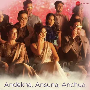 Andekha, Ansuna, Anchua - Zee Brand Anthem image