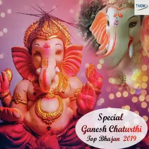 Special Ganesh Chaturthi Top Bhajan 2019 image