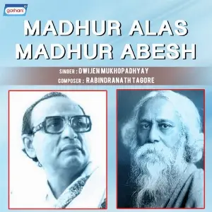 Madhur Alas Madhur Abesh image