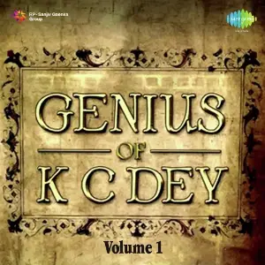 Genius Of K C Dey Vol. - 1 Krishna Chandra Dey