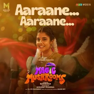 Aaraane Aaraane (From Magic Mushrooms) image