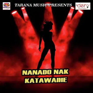 Nanado Nak Katawaihe image