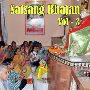 Satsang Bhajan, Vol. 3 image
