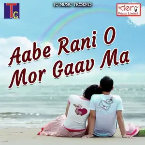 Aabe Rani O Mor Gaav Ma Various Artists
