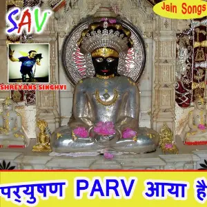 Paryushan Parv Aya Hai Rahul Mishra