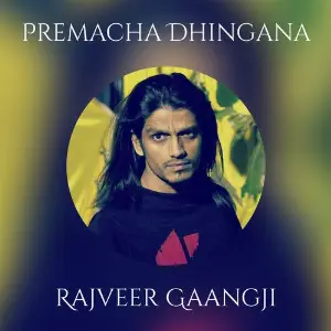 Premacha Dhingana Rajveer Gaangji
