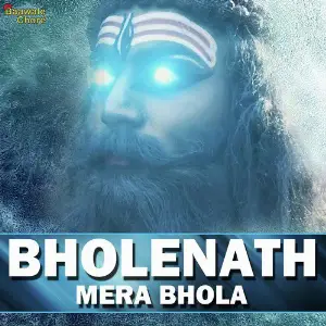 Bholenath Mera Bhola - Single image