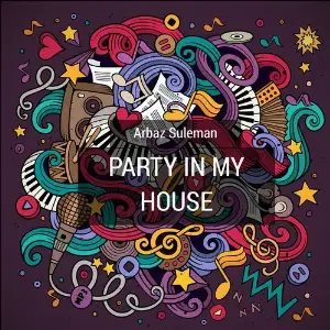 Party in My House image