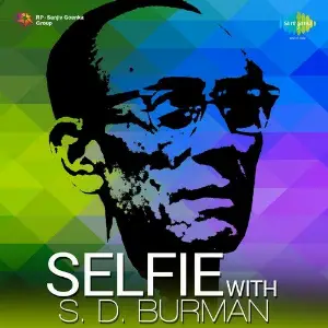 Selfie With S.D. Burman Various Artists