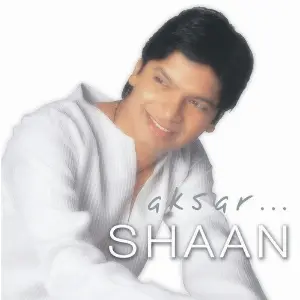 Aksar... Shaan