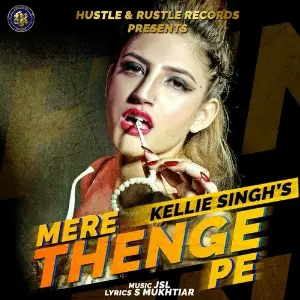 Mere Thenge Pe image