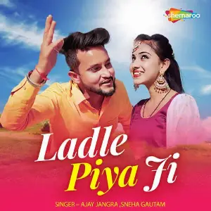 Ladle Piya Ji 
