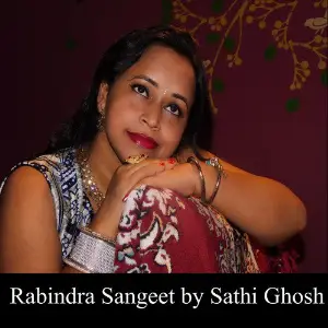 Rabindra Sangeet by Sathi Ghosh image