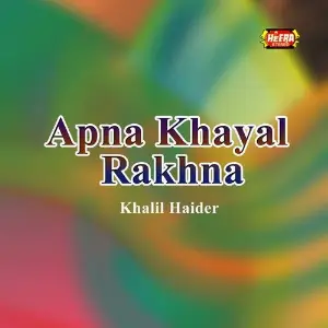 Apna Khayal Rakhna image