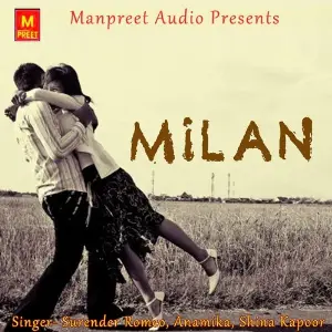 Milan Surender Romeo, Anamika, Shina Kapoor