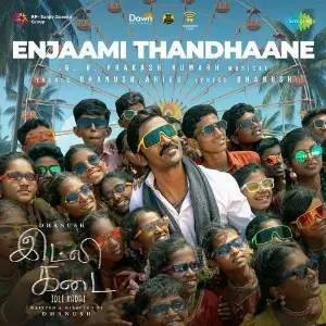 Enjaami Thandhaane (From Idli Kadai) image