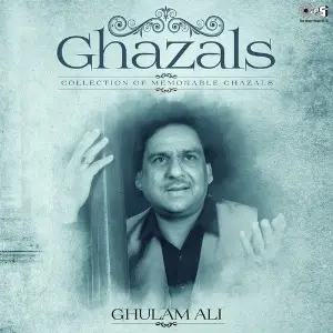 Collection Of Memorable Ghazals - Ghulam Ali image