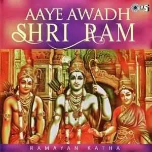 Aaye Awadh Shri Ram - Ram Katha image