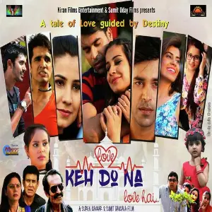 Love Keh Do Na Love Hai image