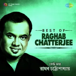 Best Of Raghab Chatterjee image