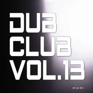 Dub Club, Vol. 13 image