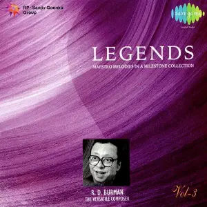 Legends - Rahul Dev Burman - Vol 03 Various Artists